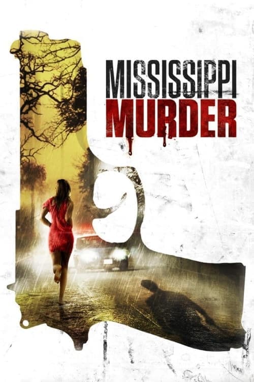 Mississippi Murder (2017) Movie Poster