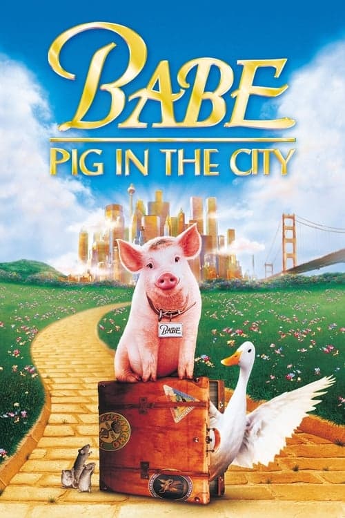 Babe: Pig in the City (1998) Movie Poster