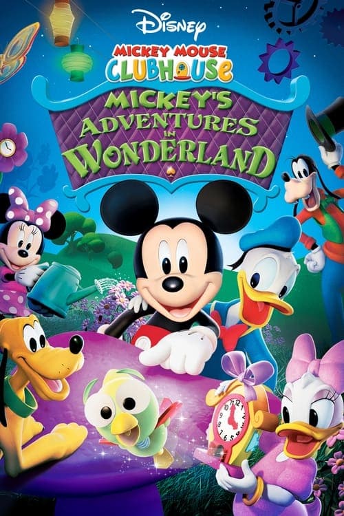 Mickey Mouse Clubhouse: Mickey's Adventures in Wonderland (2009) Movie Poster