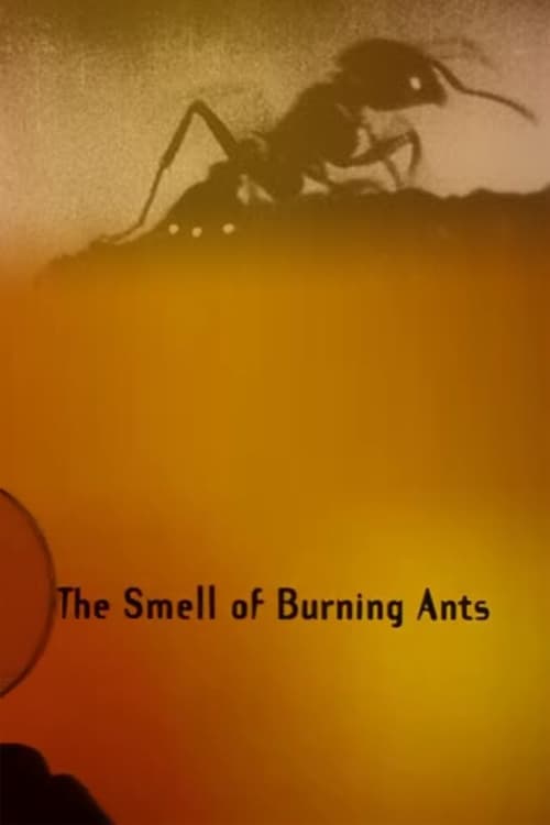 The Smell of Burning Ants (1994) Movie Poster