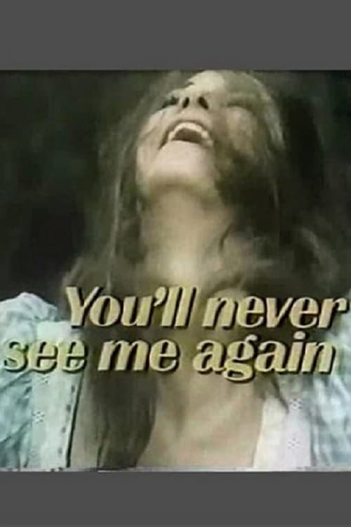 You'll Never See Me Again (1973) Movie Poster