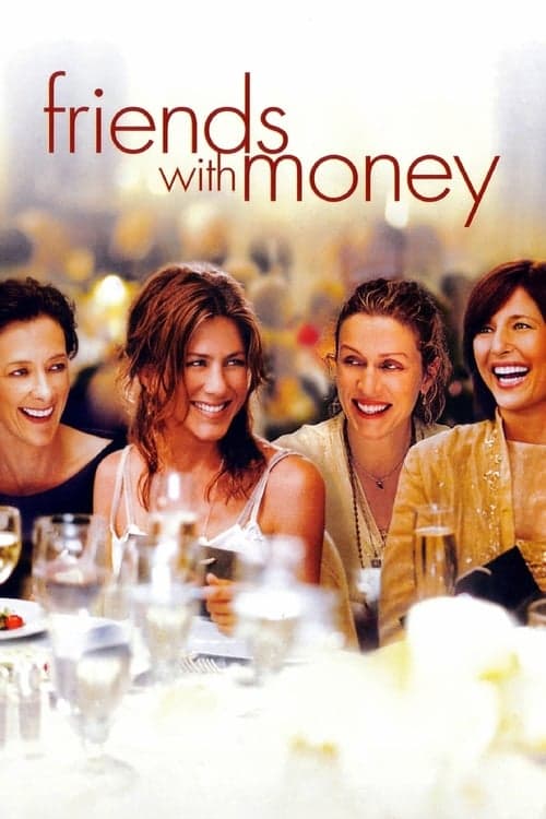 Friends with Money (2006) Movie Poster