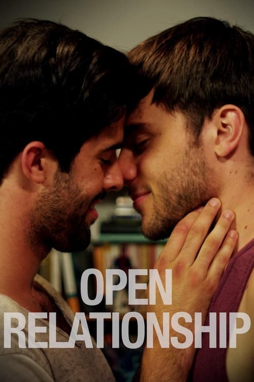 Open Relationship (2014) Movie Poster