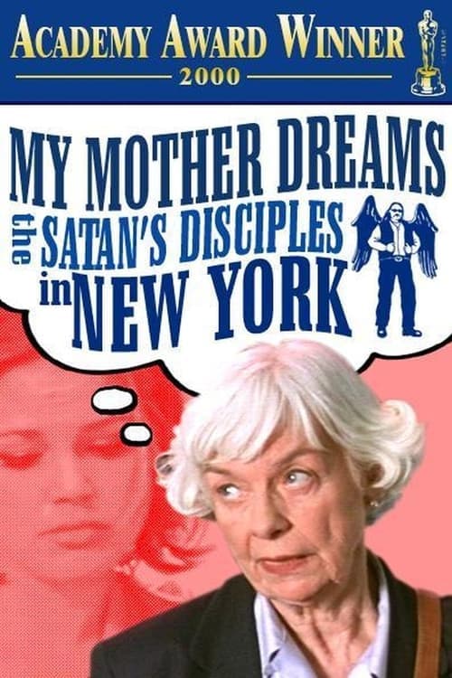 My Mother Dreams the Satan's Disciples in New York (1998) Movie Poster