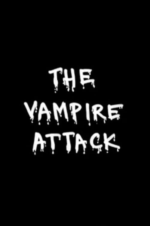 The Vampire Attack (2010) Movie Poster