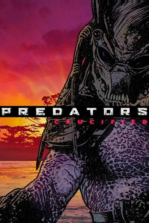 Predators: Crucified (2010) Movie Poster