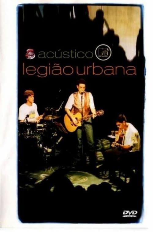 Acústico MTV: Legião Urbana (1992) Movie Poster