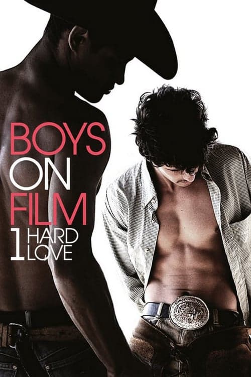 Boys On Film 1: Hard Love (2009) Movie Poster