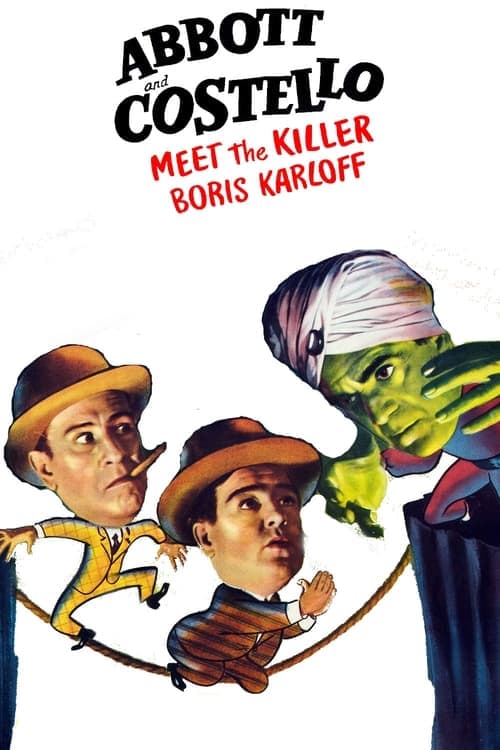 Bud Abbott and Lou Costello Meet the Killer, Boris Karloff (1949) Movie Poster