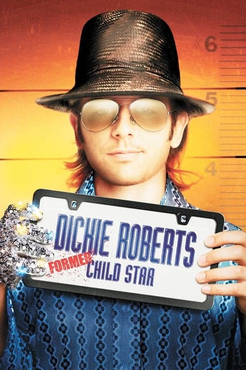 Dickie Roberts: Former Child Star (2003) Movie Poster