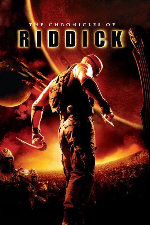 The Chronicles of Riddick (2004) Movie Poster