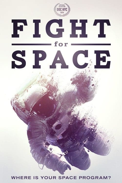 Fight For Space (2016) Movie Poster