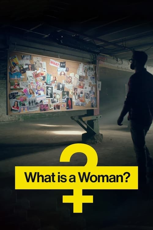 What Is a Woman? (2022) Movie Poster