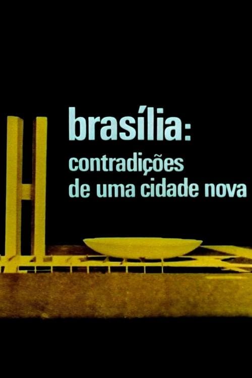 Brasilia, Contradictions of a New City (1968) Movie Poster