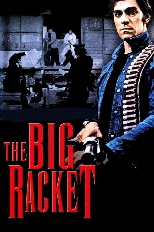 The Big Racket (1976) Movie Poster