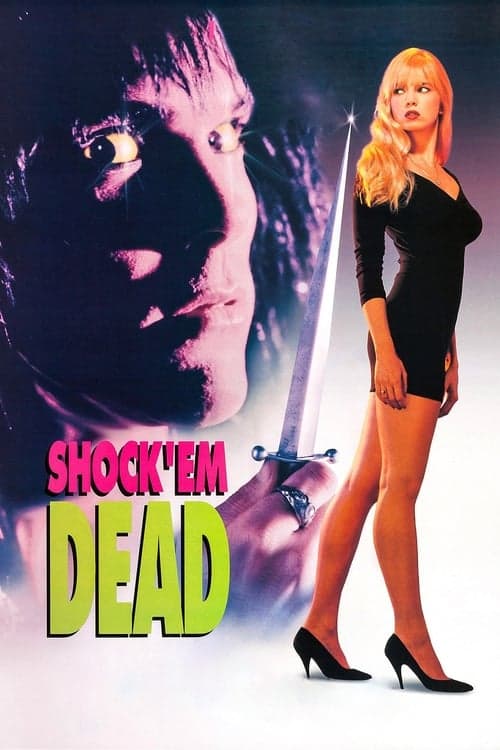 Shock 'Em Dead (1991) Movie Poster