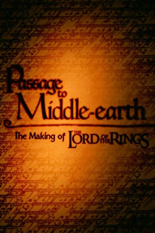 A Passage to Middle-Earth: Making of 'Lord of the Rings'