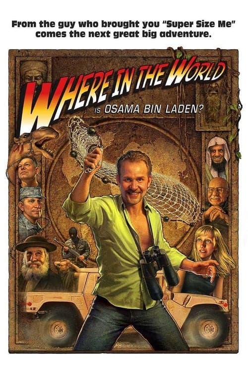 Where in the World Is Osama Bin Laden? (2008) Movie Poster