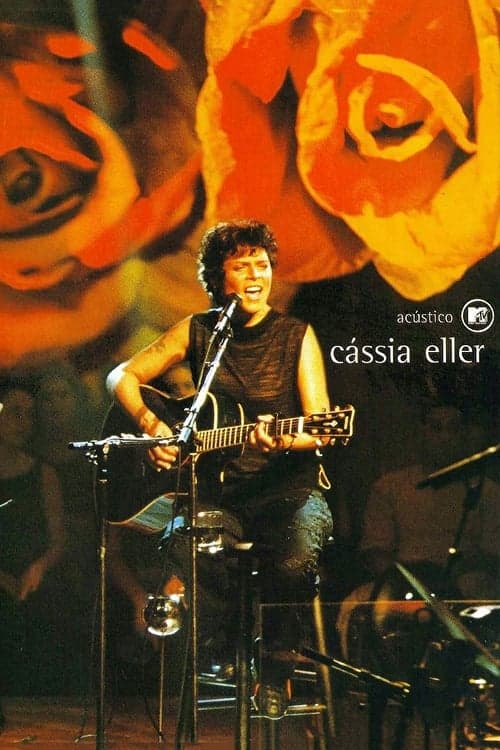 Acústico MTV: Cássia Eller (2001) Movie Poster