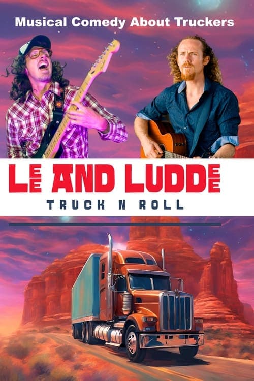 Lee And Luddee - Truck N Roll (2024) Movie Poster