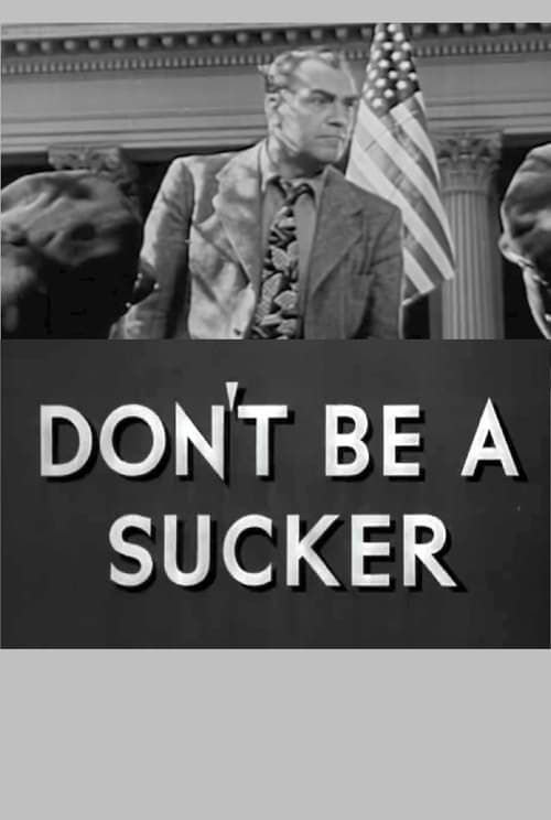 Don't Be a Sucker! (1943) Movie Poster