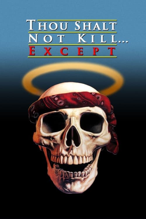 Thou Shalt Not Kill... Except (1985) Movie Poster