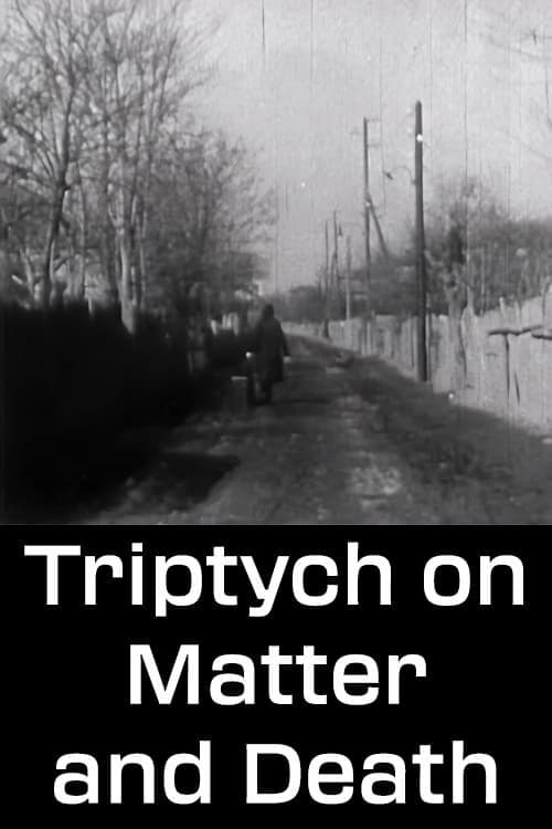 Triptych on Matter and Death (1960) Movie Poster