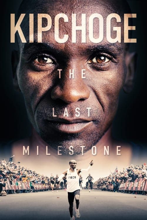 Kipchoge: The Last Milestone (2021) Movie Poster