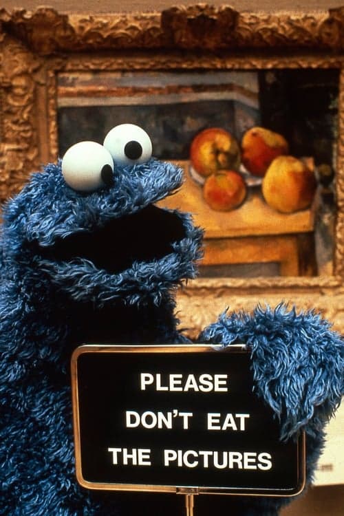 Don't Eat the Pictures: Sesame Street at the Metropolitan Museum of Art (1983) Movie Poster