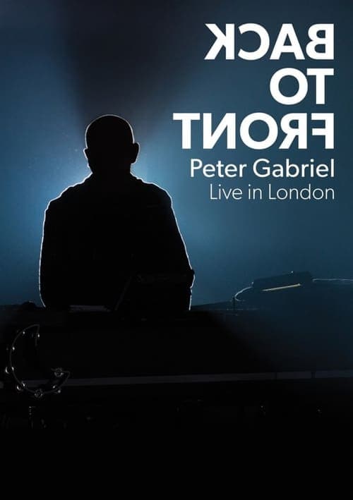 Peter Gabriel: Back To Front (2014) Movie Poster