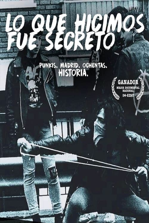 Lo que hicimos fue secreto (2016) Movie Poster