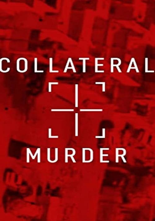 Collateral Murder (2010) Movie Poster