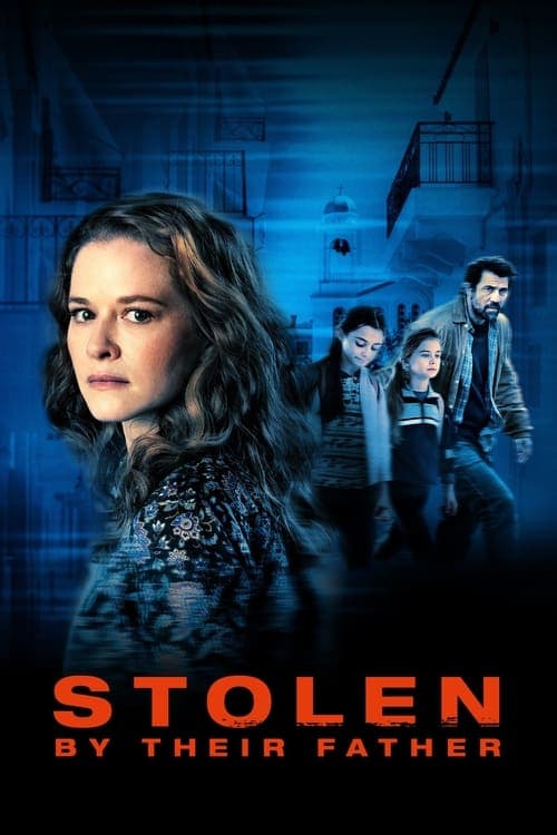 Stolen by Their Father (2022) Movie Poster