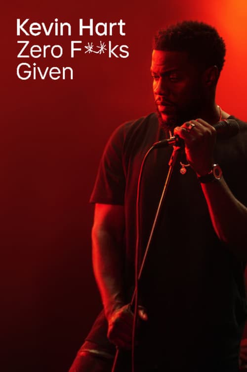 Kevin Hart: Zero F**ks Given (2020) Movie Poster