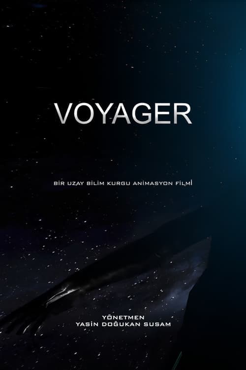 Voyager - BİR UZAY BİLİM KURGU ANİMASYON FİLMİ (2023) Movie Poster