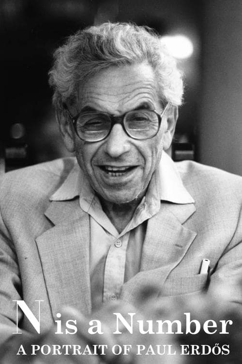 N is a Number: A Portrait of Paul Erdős