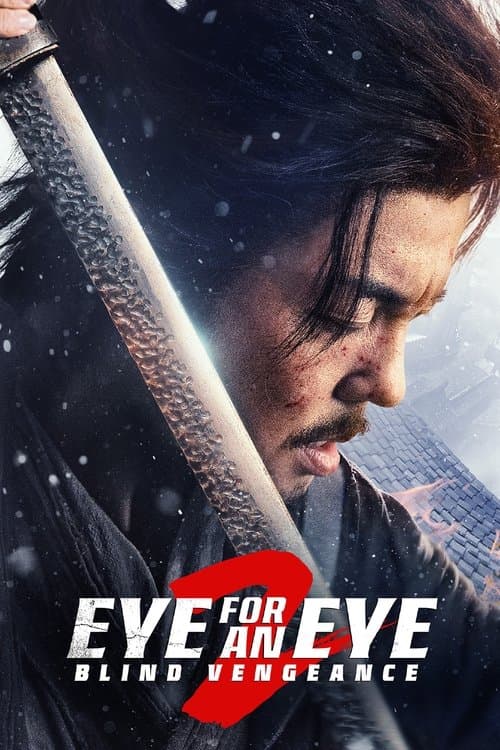 Eye for an Eye 2 (2024) Movie Poster