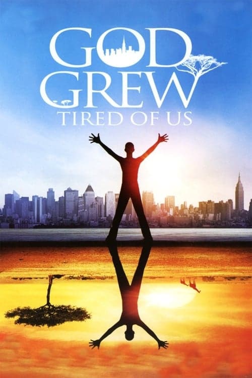 God Grew Tired of Us (2006) Movie Poster