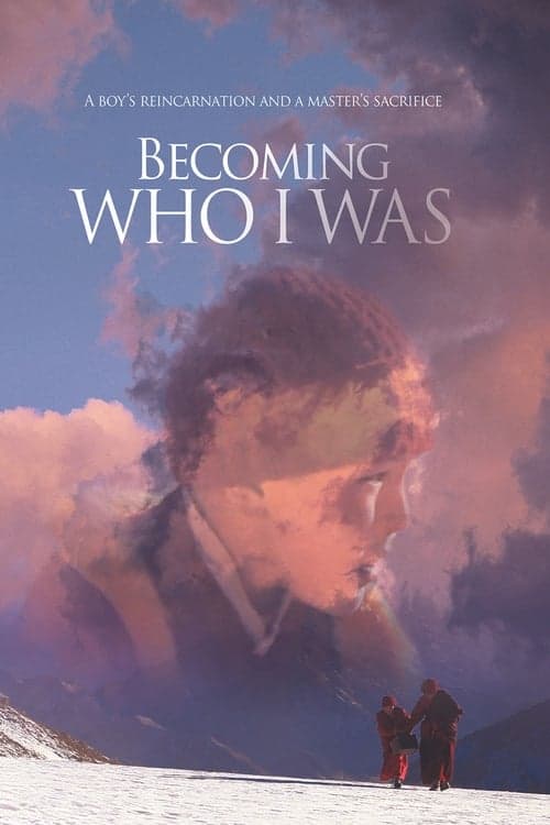 Becoming Who I Was (2017) Movie Poster