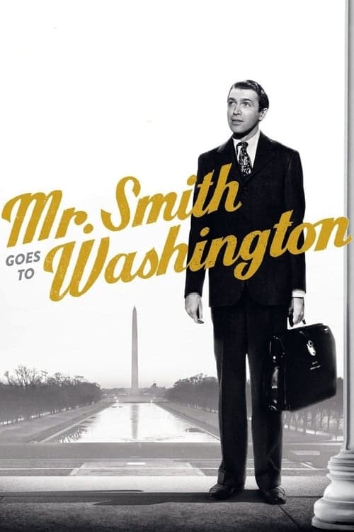 Mr. Smith Goes to Washington (1939) Movie Poster