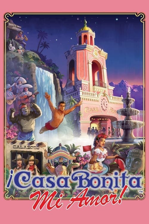 ¡Casa Bonita Mi Amor! (2024) Movie Poster