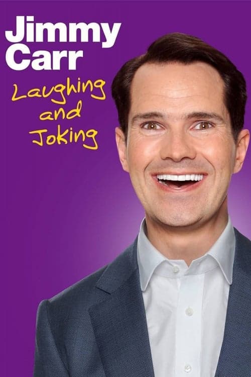 Jimmy Carr: Laughing and Joking (2013) Movie Poster