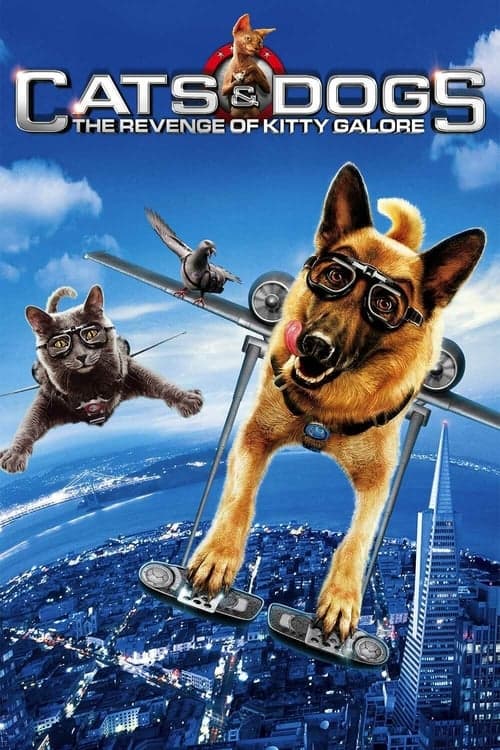 Cats & Dogs: The Revenge of Kitty Galore (2010) Movie Poster