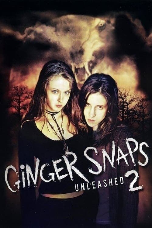 Ginger Snaps 2: Unleashed (2004) Movie Poster