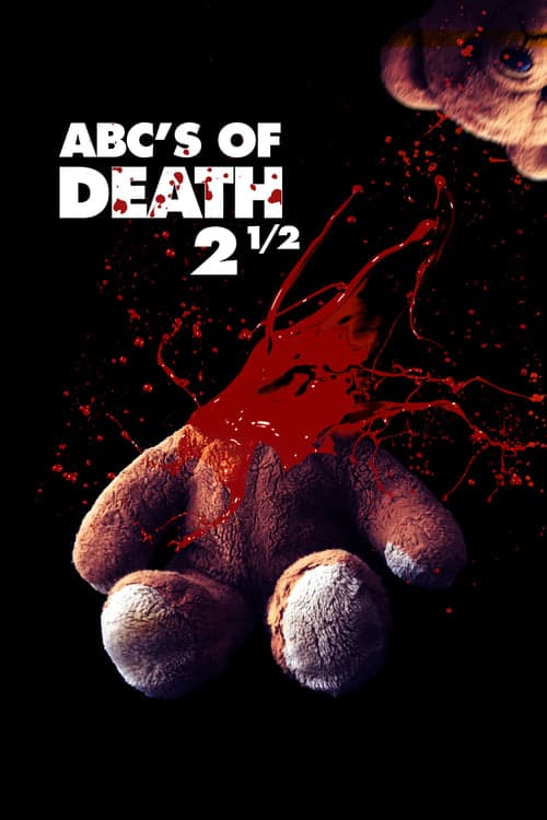 ABCs of Death 2 1/2 (2016) Movie Poster