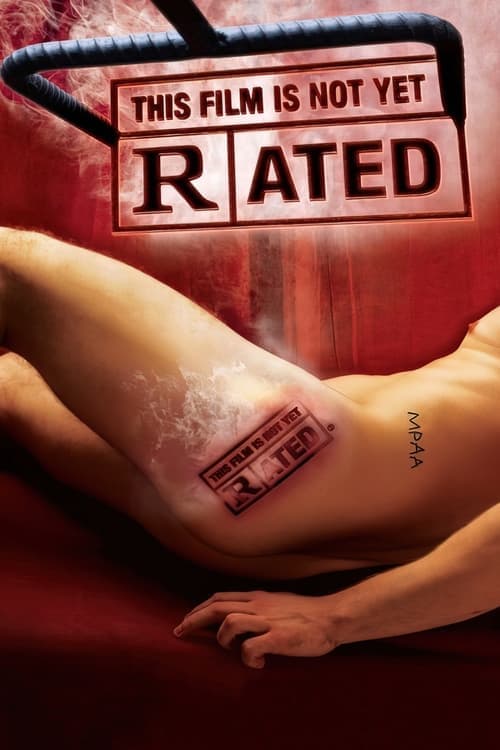 This Film Is Not Yet Rated (2006) Movie Poster