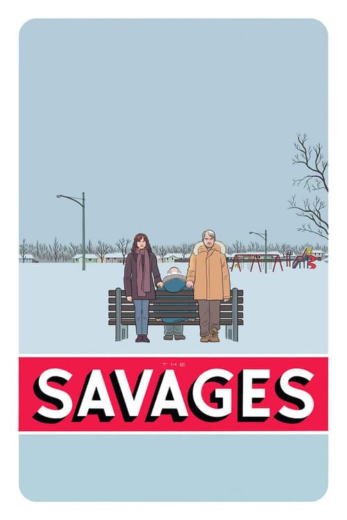 The Savages (2007) Movie Poster