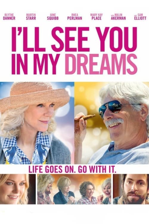 I'll See You in My Dreams (2015) Movie Poster