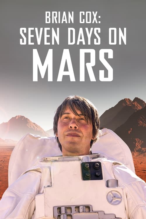 Brian Cox: Seven Days on Mars (2022) Movie Poster