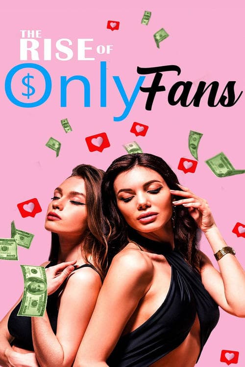 The Rise of OnlyFans (2024) Movie Poster